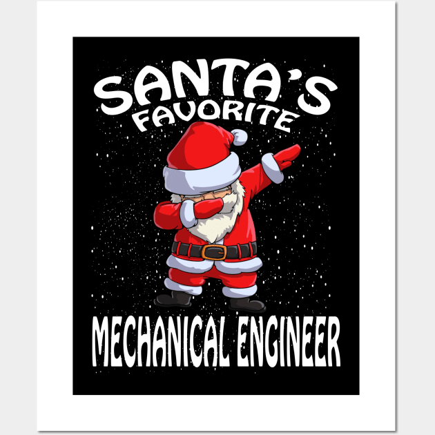 Santas Favorite Mechanical Engineer Christmas Wall Art by intelus